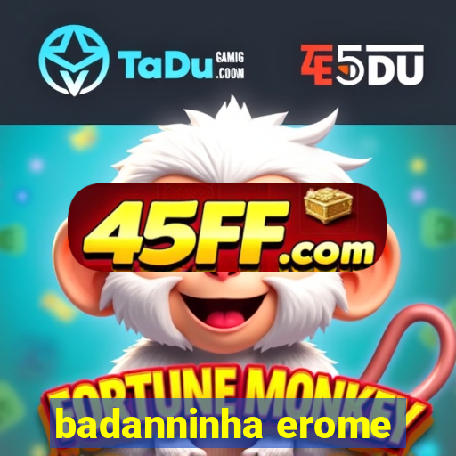 badanninha erome